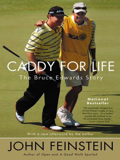 Title details for Caddy for Life by John Feinstein - Wait list